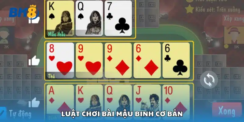 Tìm hiểu luật chơi bài Mậu Binh cơ bản