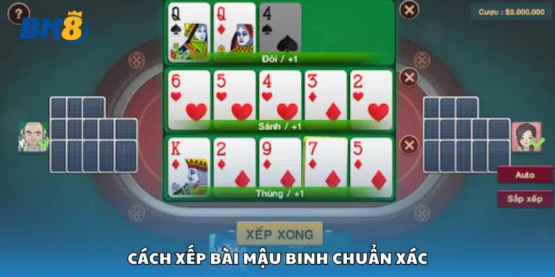 Hướng dẫn cách xếp bài Mậu Binh chuẩn xác